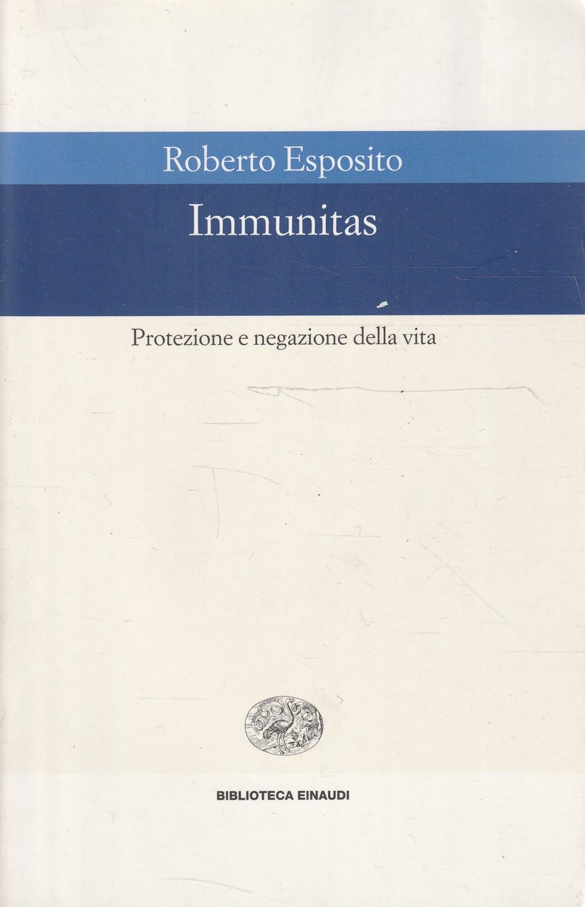 Immunitas : protezione e negazione della vita