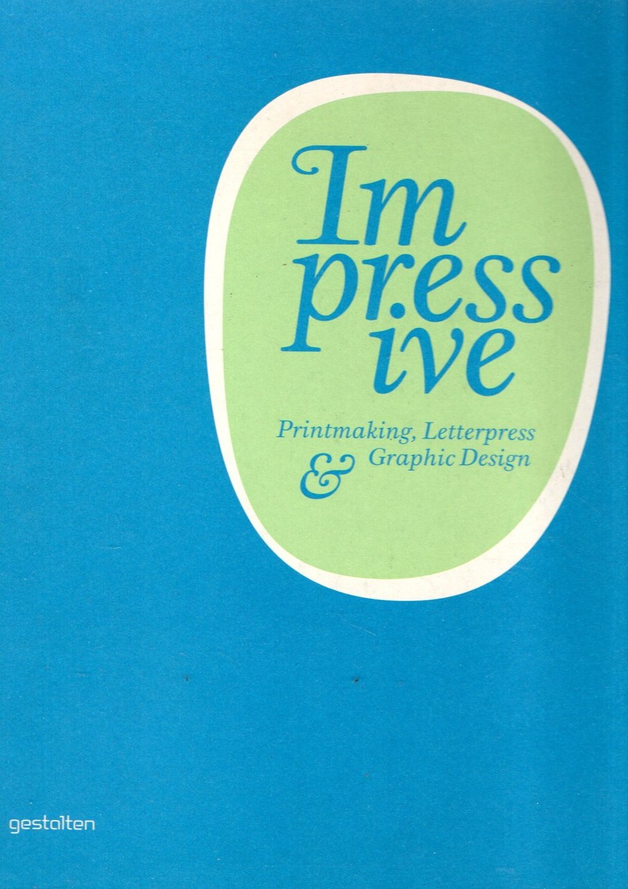 Impressive: Printmaking, Letterpress and Graphic Design | Immagine principale