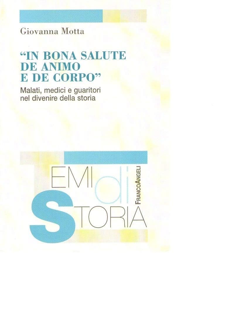 In bona salute de animo e de corpo. Malattie, medici … | Immagine principale