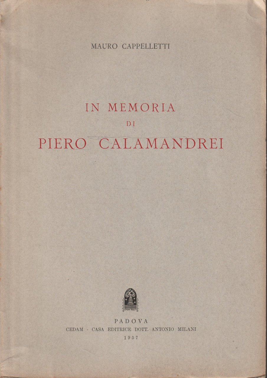 In memoria di Piero Calamandrei di Mauro Cappelletti