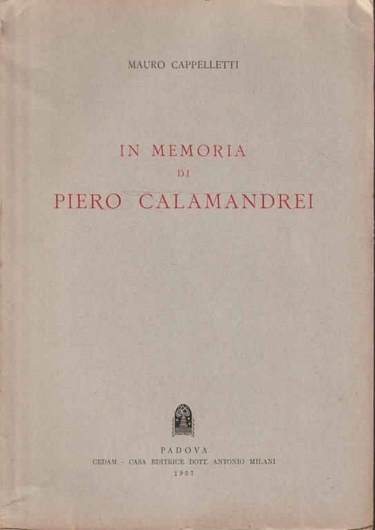 In memoria di Piero Calamandrei di Mauro Cappelletti