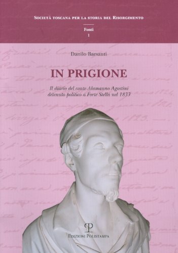 In prigione : il diario del conte Alamanno Agostini detenuto … | Immagine principale