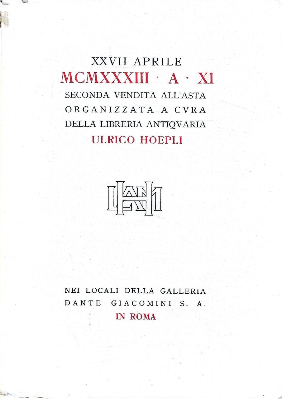 Incunaboli, manoscritti autografi, libri illustrati dal secolo XVI al XIX. …