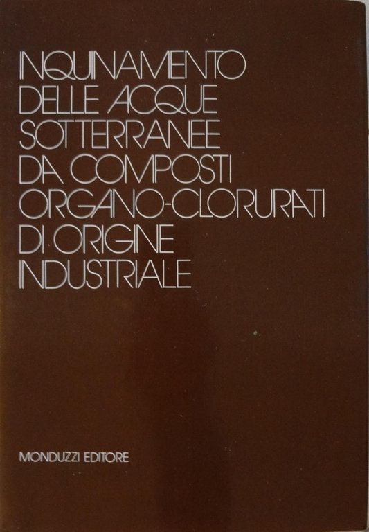 Inquinamento delle acque sotteranee da composti organo-clorurati di origine industriale … | Immagine Gallery 2