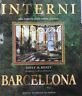 Interni Barcellona. Alla scoperta degli interni d'epoca