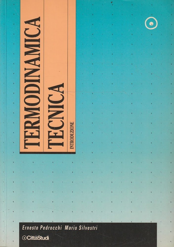 Introduzione alla termodinamica tecnica