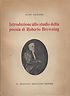 INTRODUZIONE ALLO STUDIO DELLA POESIA DI ROBERTO BROWNING | Immagine principale