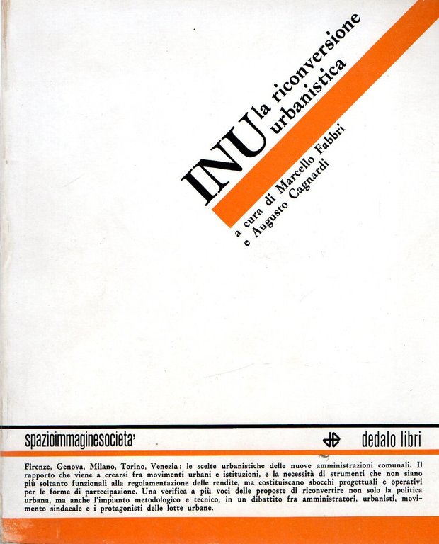 INU : la riconversione urbanistica | Immagine Gallery 2