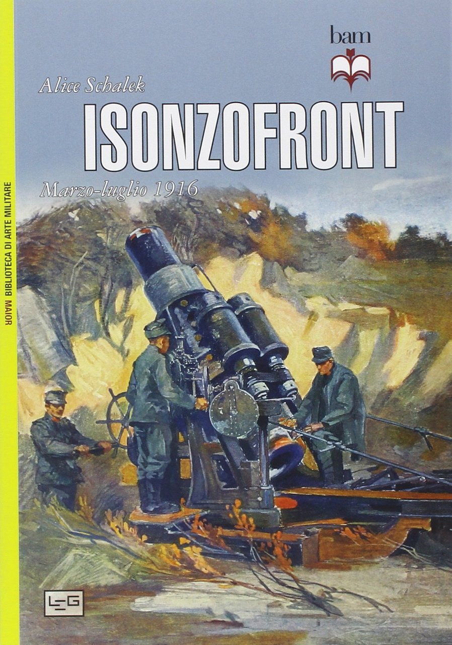 Isonzofront. Marzo-Luglio 1916