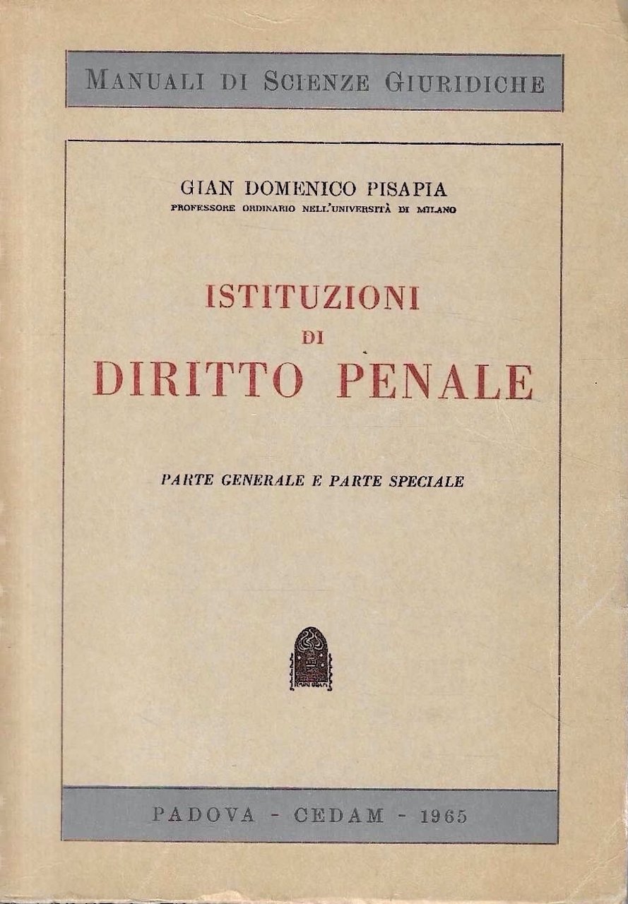 Istituzioni di Diritto Penale. Parte generale e parte speciale | Immagine principale