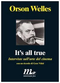 It's all true. Interviste sull'arte del cinema | Immagine principale