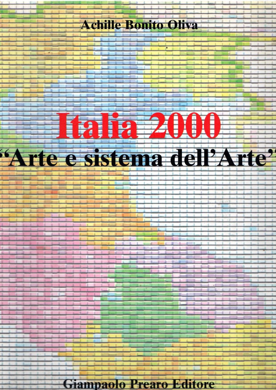Italia 2000 : "Arte e sistema dell'arte" | Immagine principale
