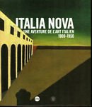 Italia Nova : Une aventure de l'art italien 1900-1950