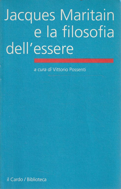 Jacques Maritain e la filosofia dell'essere | Immagine Gallery 2