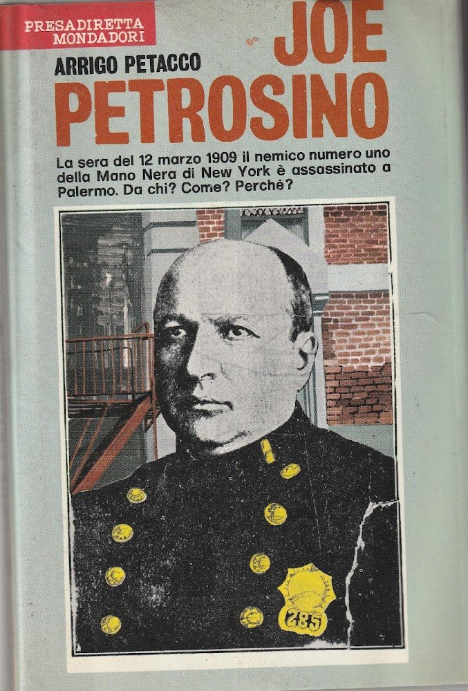 Joe Petrosino. La sera del 12 marzo 1909 il nemico …