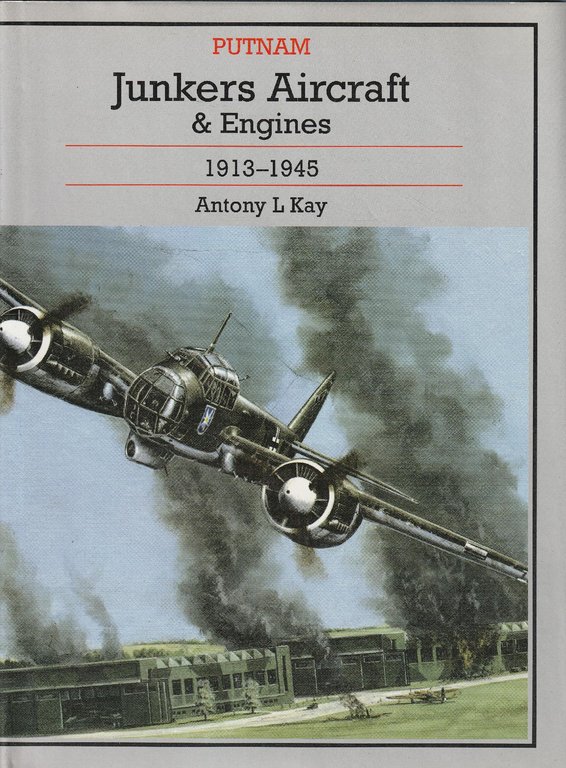 Junkers Aircraft and Engines 1913-1945. Drawings by Paul Couper