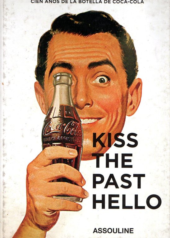 Kiss The Past Hello Spanish Language: 100 Years of the … | Immagine Gallery 2