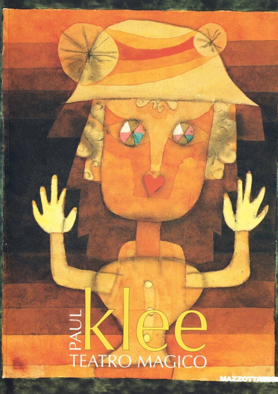 Klee. Teatro magico. Catalogo della mostra di Milano (26 gennaio-26 … | Immagine principale