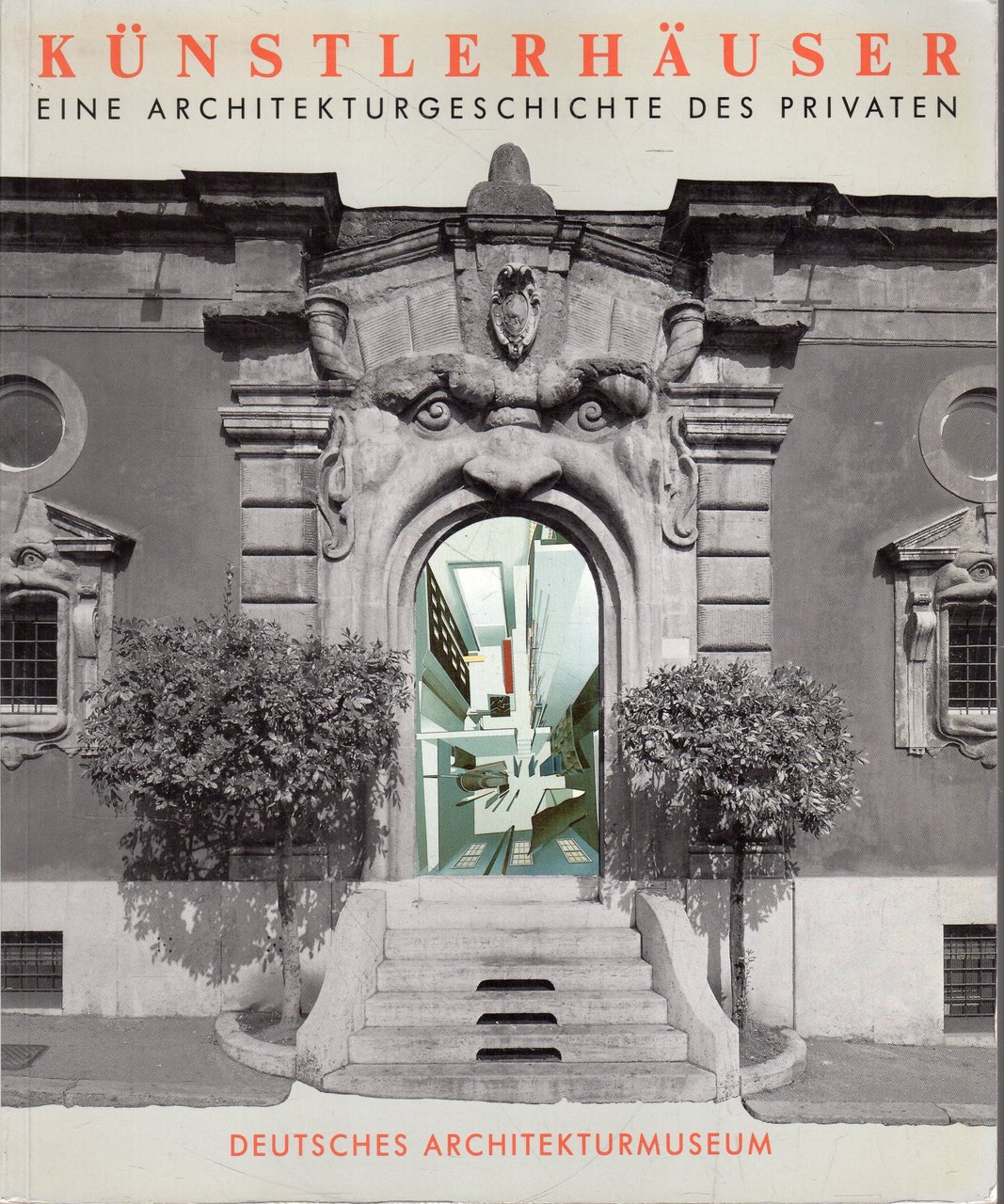 Künstlerhäuser. Eine Architekturgeschichte des Privaten