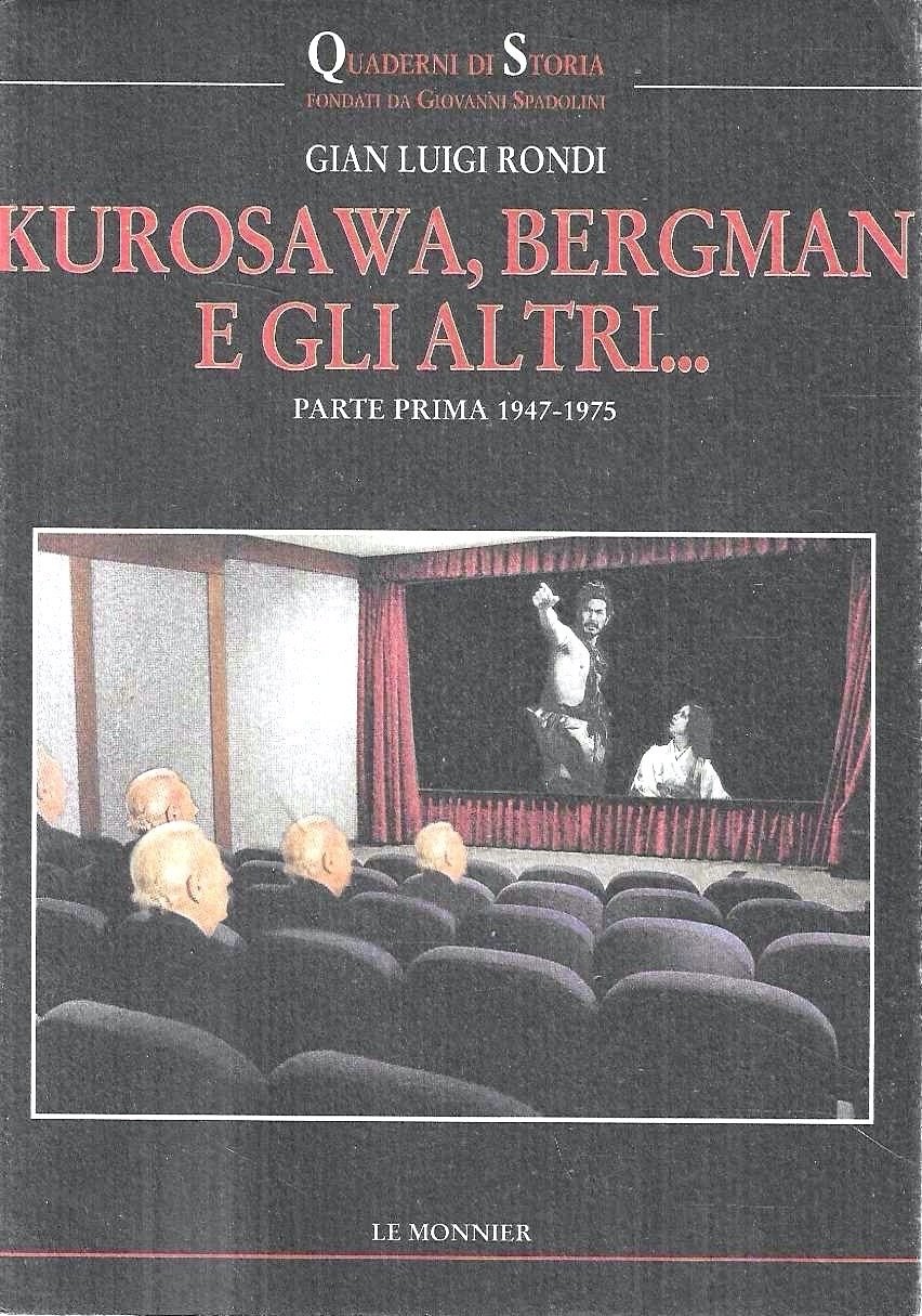 Kurosawa, Bergman e gli altri.... Parte prima 1947-1975 | Immagine principale