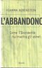 L'ABBANDONO. COME L'OCCIDENTE HA TRADITO GLI EBREI | Immagine principale