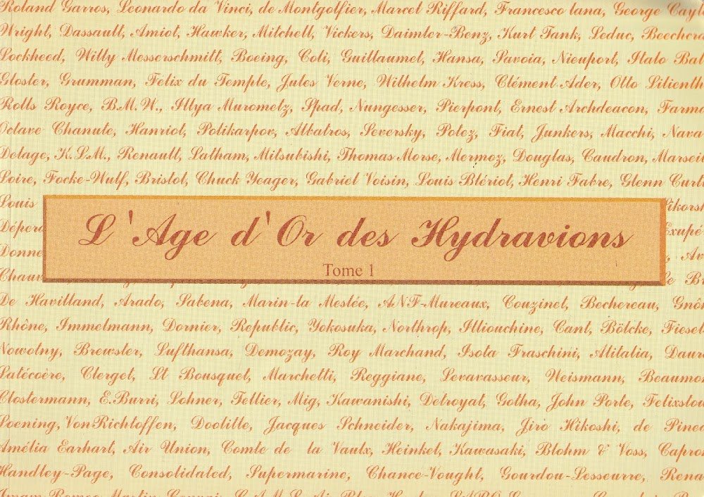 L'Age d'Or des Hydravions Tome 1