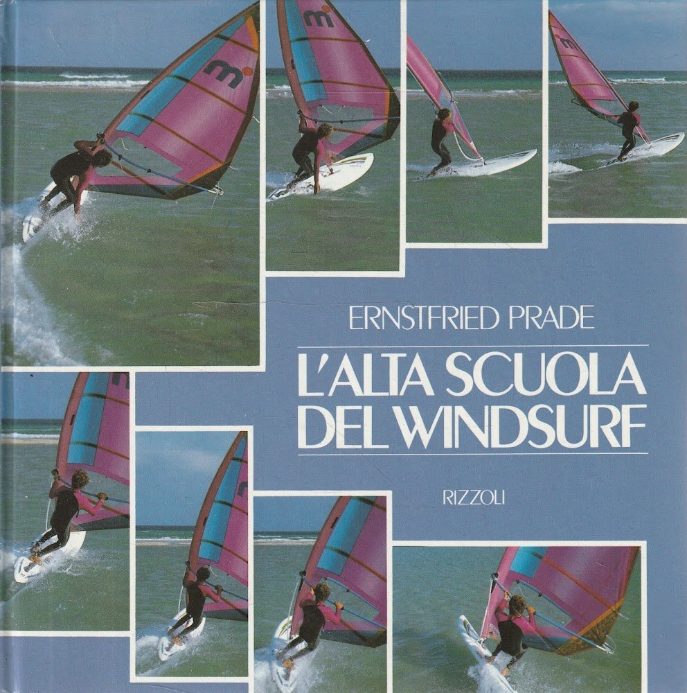 L' alta scuola del windsurf