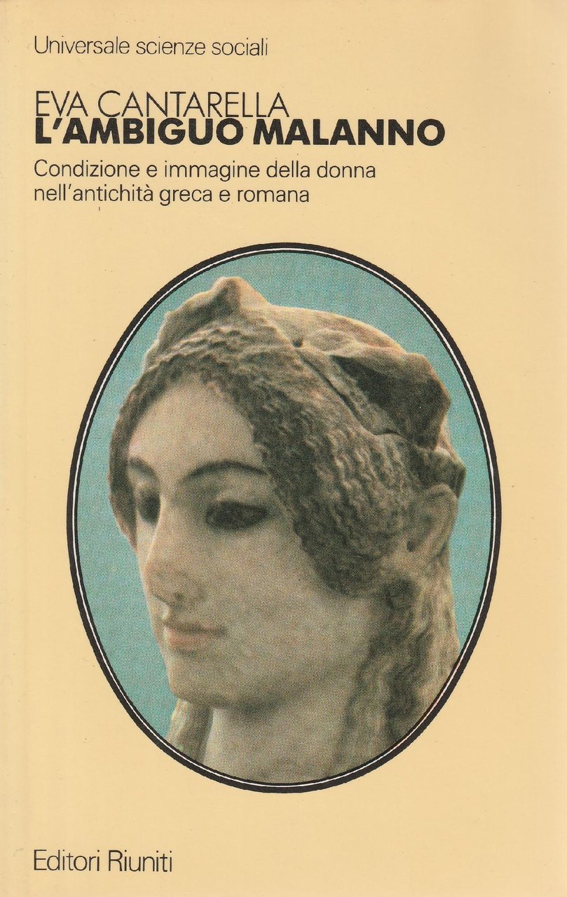 L' ambiguo malanno : condizione e immagine della donna nell'antichità … | Immagine principale