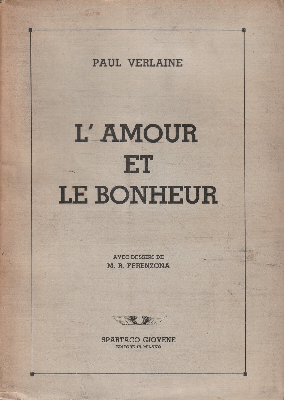 L'amour et le bonheur
