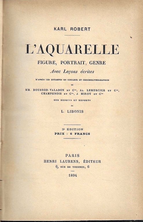 L'aquarelle. Figure, portrait, genre. Avec Leçons écrites d'apres les estampes … | Immagine Gallery 2
