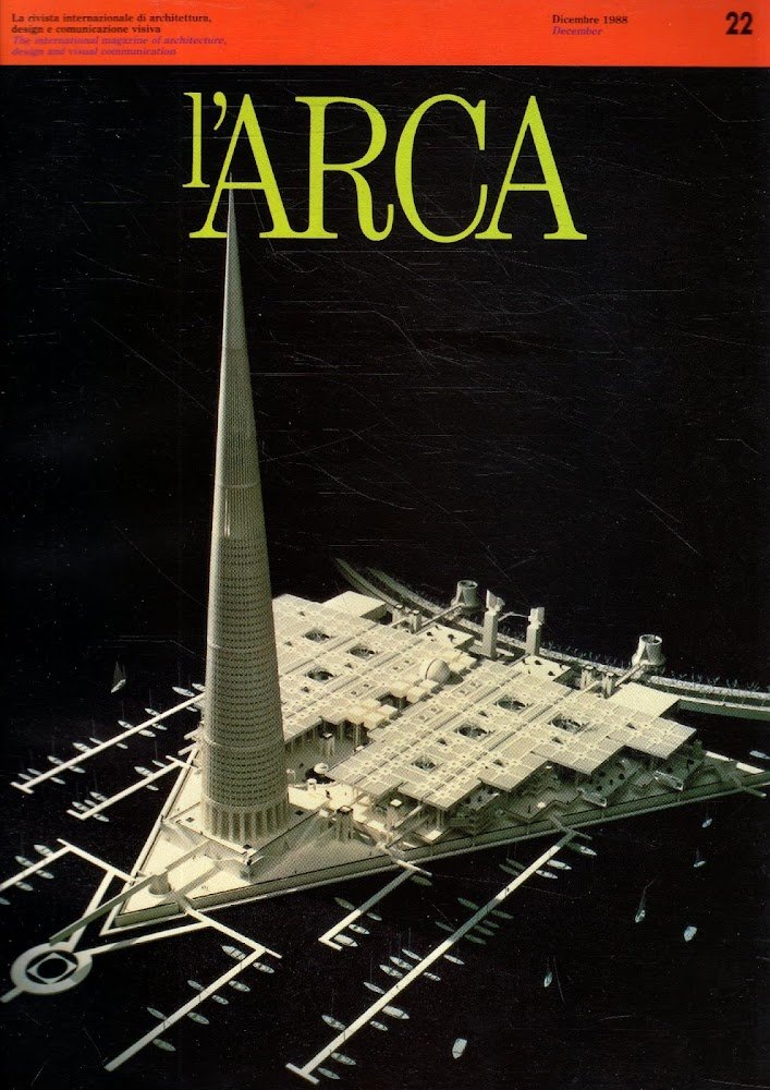 L'Arca. Rivista internazionale di architettura, design e comunicazione visiva. The …