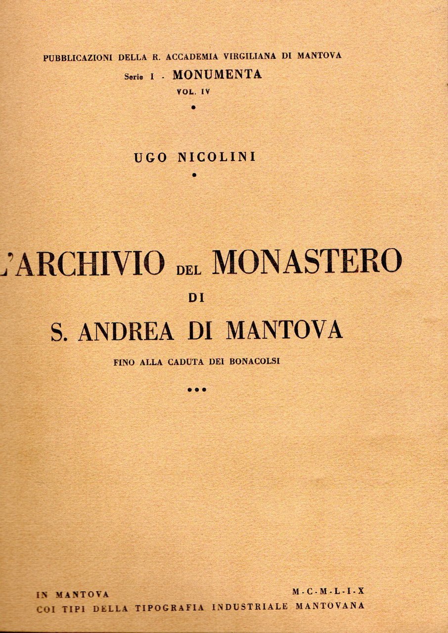 L'Archivio del Monastero di S. Andrea di Mantova fino alla …