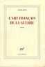 L'art francais de la guerre