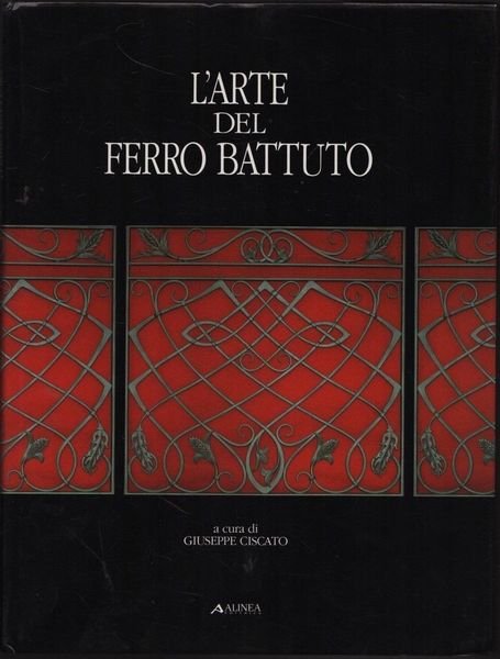 L'arte del ferro battuto.