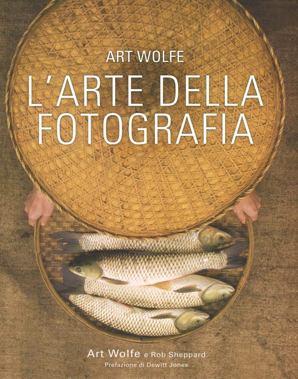 L'arte della fotografia. Ediz. a colori | Immagine principale