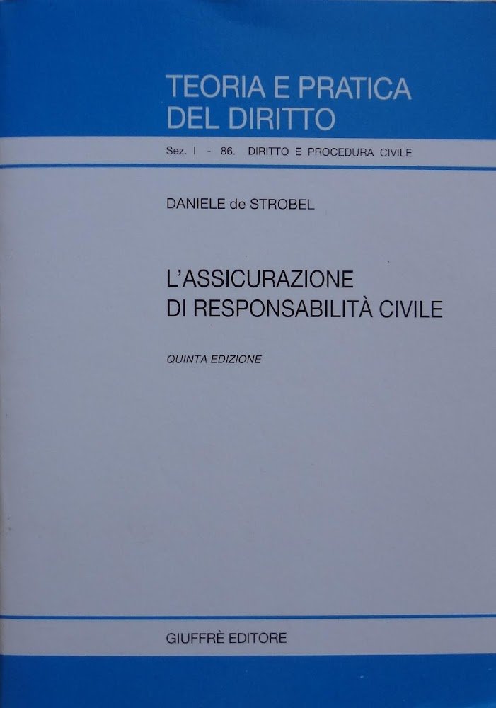 L' assicurazione di responsabilità civile