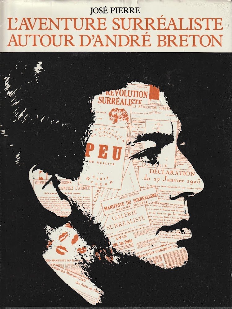 L'aventure surréaliste autour d'André Breton