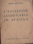 L'aviazione legionaria in Spagna