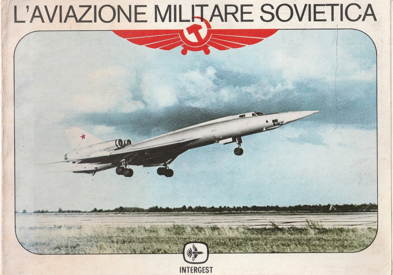 L'aviazione militare sovietica: un panorama fotografico della più grande aviazione …