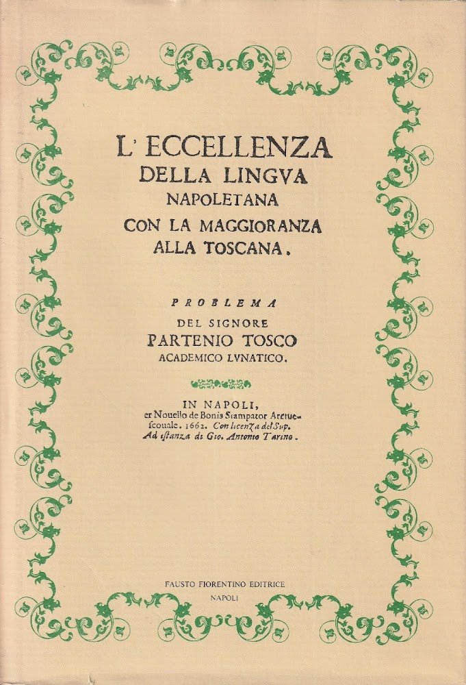 L'eccellenza della lingua napoletana con la maggioranza alla toscana
