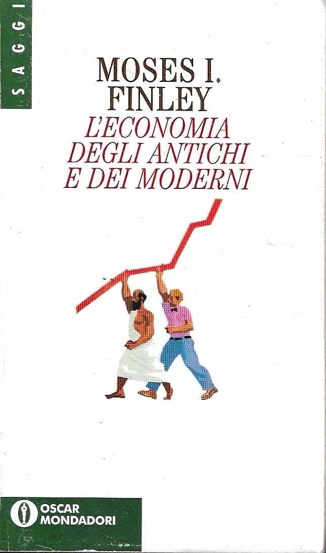 L'economia degli antichi e dei moderni