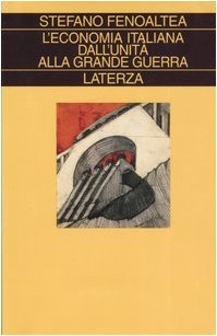 L'economia italiana dall'unità alla grande guerra