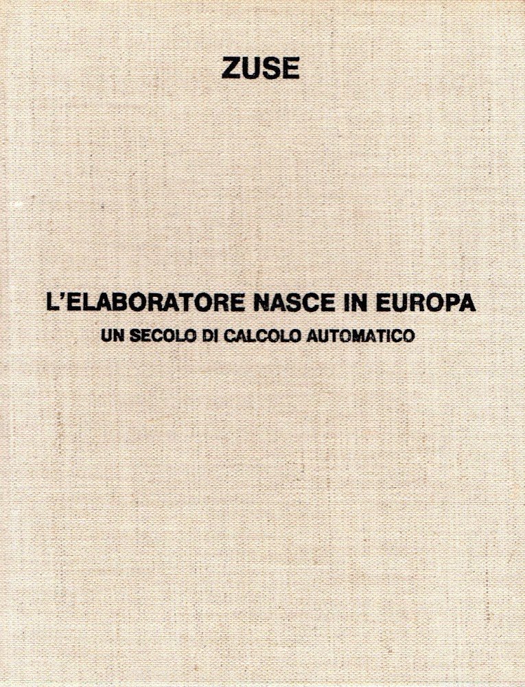 L'elaboratore nasce in Europa. Un secolo di calcolo automatico | Immagine principale