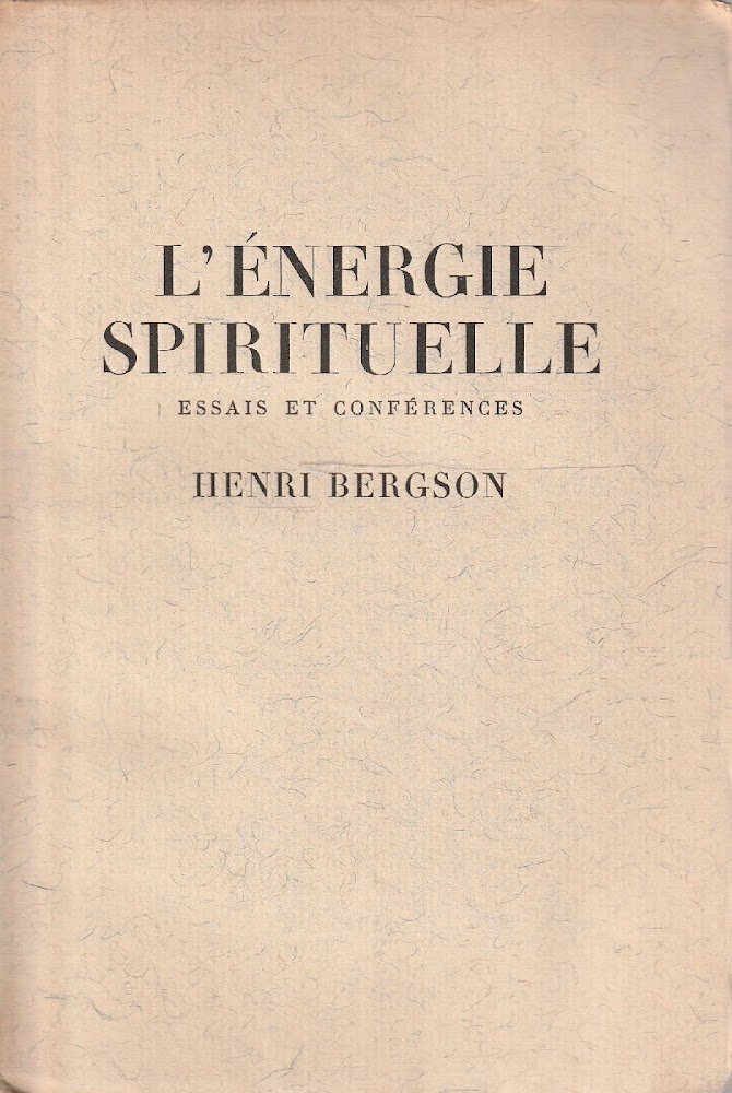 L'energie spirituelle: essais et conférences