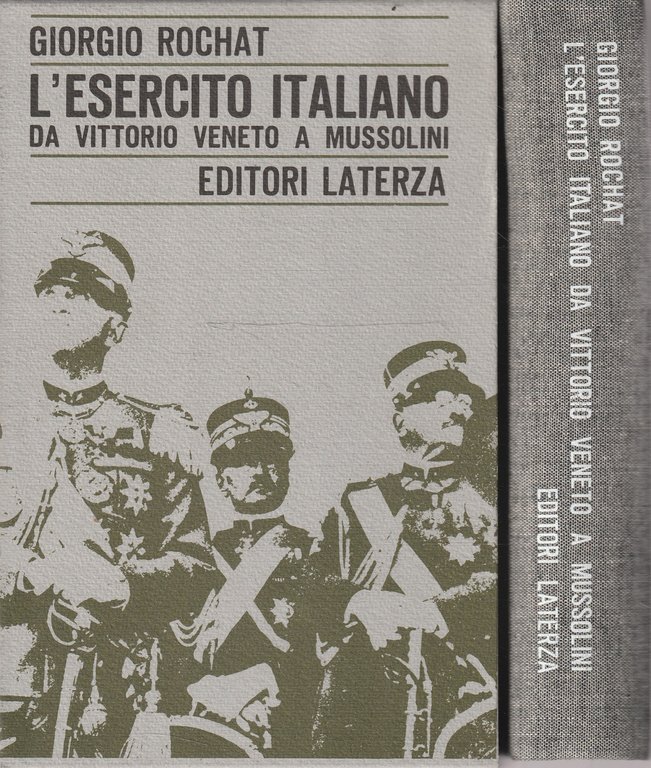 L'esercito italiano da Vittorio Veneto a Mussolini (1919-1925)