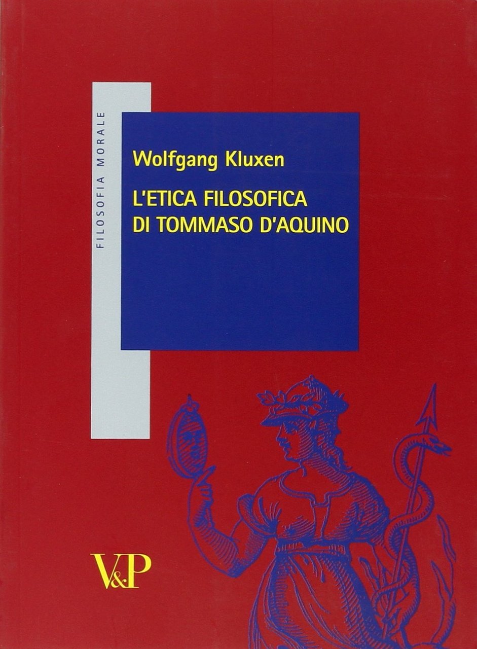 L'etica filosofica di Tommaso d'Aquino