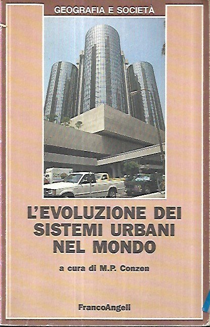 L'evoluzione dei sistemi urbani nel mondo