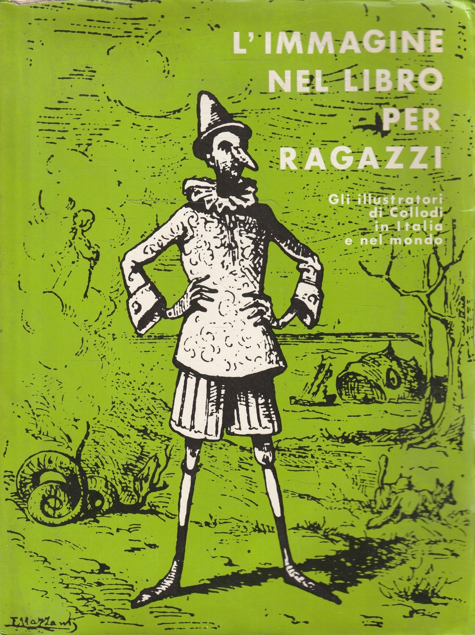 L'immgine nel libro per ragazzi. Gli illustratori di Collodi in …
