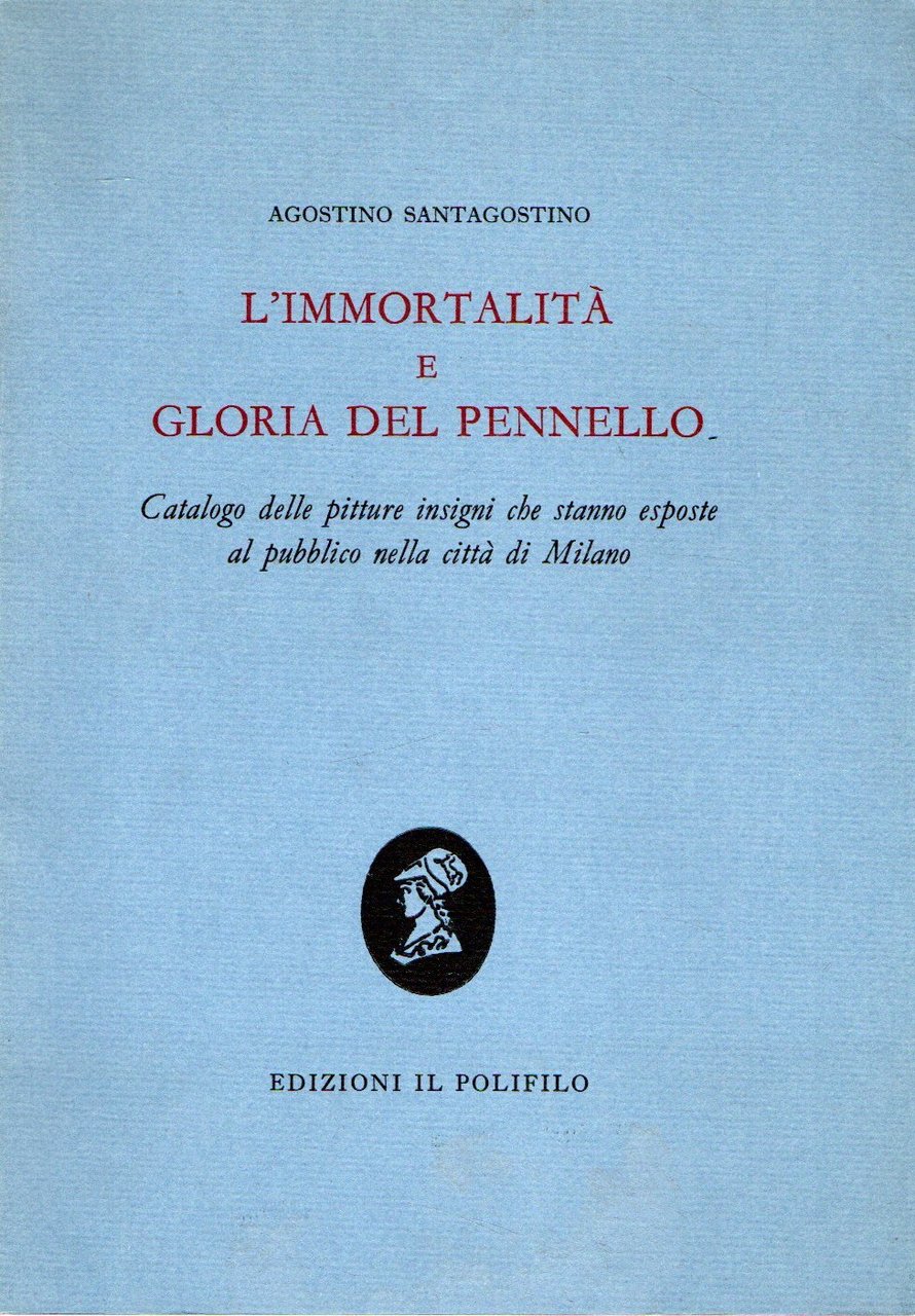L'immortalità e gloria del pennello. Catalogo delle pitture insigni che … | Immagine principale