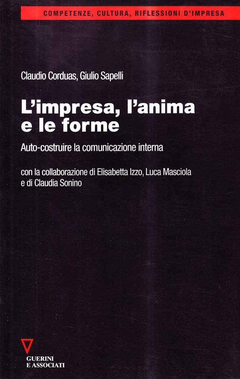 L'impresa, l'anima e le forme. Auto-costruire la comunicazione interna | Immagine principale